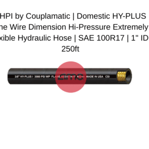 1" HPI by Couplamatic | Domestic HY-PLUS I One Wire Dimension Hi-Pressure Extremely Flexible Hydraulic Hose | SAE 100R17 | 1" ID | 250ft